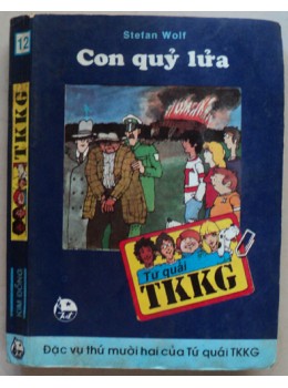 Tứ Quái TKKG (Tập 12) - Con Quỷ Lửa