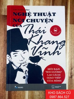 Nghệ Thuật Nói Chuyện Của Thái Khang Vĩnh