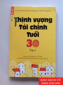 Thịnh Vượng Tài Chính Tuổi 30 (Tập 1)