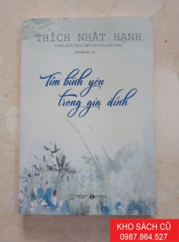 Tìm Bình Yên Trong Gia Đình Tìm Bình Yên Trong Gia Đình