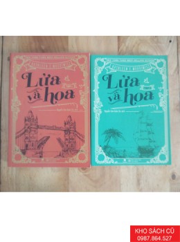 Lửa Và Hoa (Bộ 2 Tập) - Kathleen E. Woodiwiss Lửa Và Hoa (Bộ 2 Tập) - Kathleen E. Woodiwiss