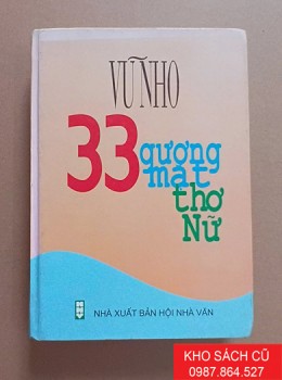 33 Gương Mặt Thơ Nữ (Bìa Cứng)