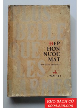 Đẹp Hơn Nước Mắt (Thơ Kháng Chiến Pháp)