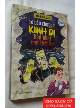 10 Câu Chuyện Kinh Dị Hay Nhất Mọi Thời Đại