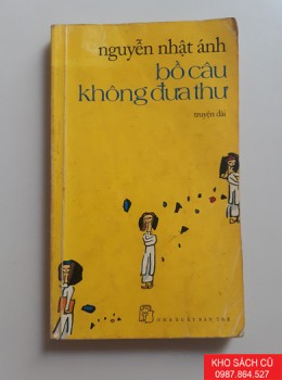 Bồ Câu Không Đưa Thư Bồ Câu Không Đưa Thư