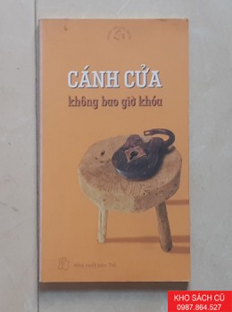 Cánh Cửa Không Bao Giờ Khoá