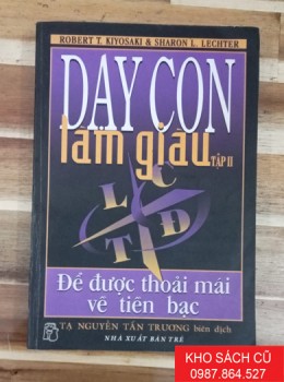 Dạy Con Làm Giàu - Tập II