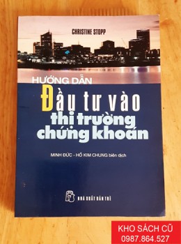 Hướng Dẫn Đầu Tư Vào Thị Trường Chứng Khoán