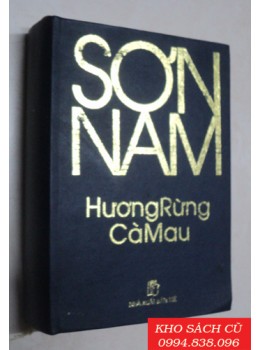 Hương Rừng Cà Mau (Bìa Cứng)