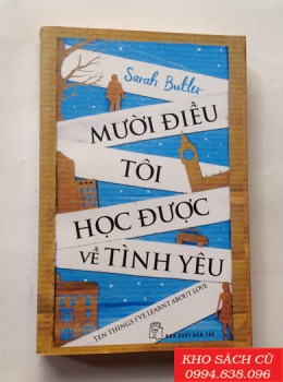 Mười Điều Tôi Học Được Về Tình Yêu