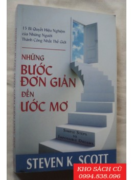 Những Bước Đơn Giản Đến Ước Mơ Những Bước Đơn Giản Đến Ước Mơ