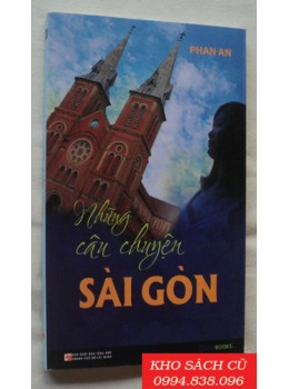 Những Câu Chuyện Sài Gòn