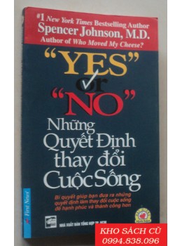 Yes Or No - Những Quyết Định Thay Đổi Cuộc Sống