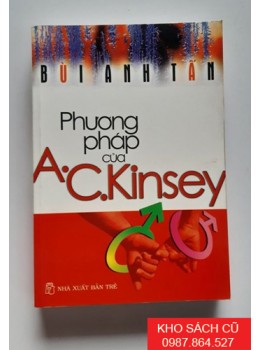 Phương Pháp Của A.C.Kinsey Phương Pháp Của A.C.Kinsey