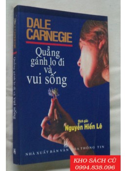 Quẳng Gánh Lo Đi Và Vui Sống