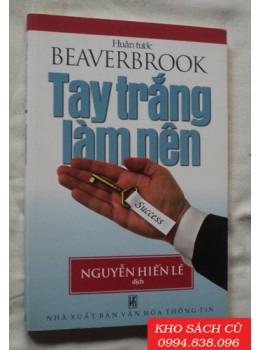 Tay Trắng Làm Nên