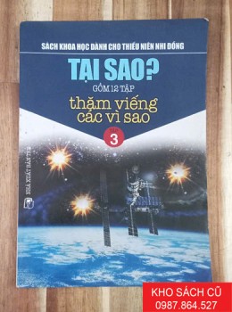Tại sao? (Tập 3) - Thăm Viếng Các Vì Sao	