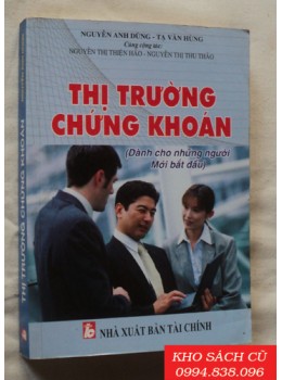 Thị Trường Chứng Khoán (Dành Cho Người Mới Bắt Đầu)