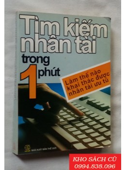 Tìm Kiếm Nhân Tài Trong 1 Phút Tìm Kiếm Nhân Tài Trong 1 Phút