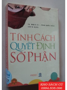 Tính Cách Quyết Định Số Phận Tính Cách Quyết Định Số Phận