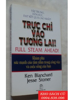 Trực Chỉ Vào Tương Lai Trực Chỉ Vào Tương Lai