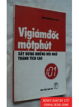 Vị Giám Đốc Một Phút - Xây Dựng Những Đội Ngũ Thành Tích Cao 