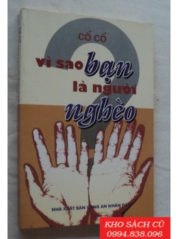 Vì Sao Bạn Là Người Nghèo Vì Sao Bạn Là Người Nghèo