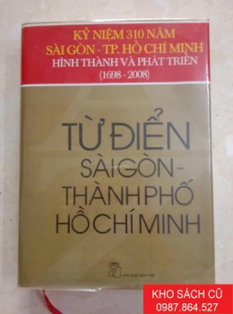 Từ Điển Sài Gòn TP.Hồ Chí Minh (Bìa Cứng)