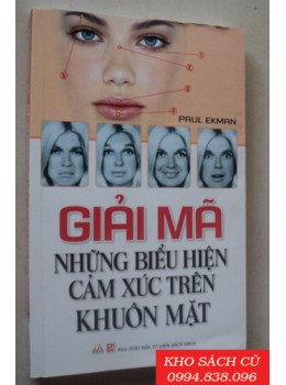 Giải Mã Những Biểu Hiện Cảm Xúc Trên Khuôn Mặt
