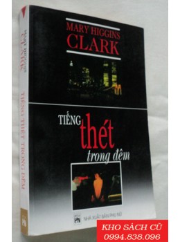 Tiếng Thét Trong Đêm - Mary Higgins Clark