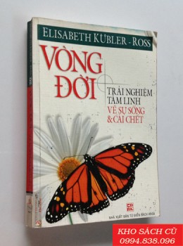Vòng Đời - Trải Nghiệm Tâm Linh Về Sự Sống Và Cái Chết