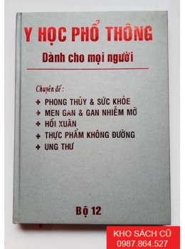 Y Học Phổ Thông Dành Cho Mọi Người (Bộ 12)