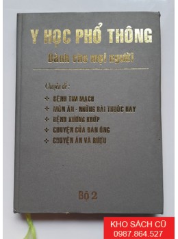 Y Học Phổ Thông Dành Cho Mọi Người (Bộ 2)