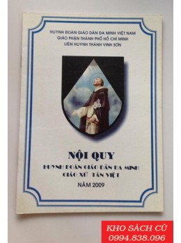 Nội Quy Huynh Đoàn Giáo Dân Đa Minh Giáo Xứ Tân Việt Nội Quy Huynh Đoàn Giáo Dân Đa Minh Giáo Xứ Tân Việt
