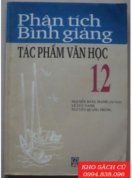 Phân tích bình giảng tác phẩm văn học 12