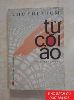 Từ Cõi Ảo (Phê Bình Văn Học) Từ Cõi Ảo (Phê Bình Văn Học)