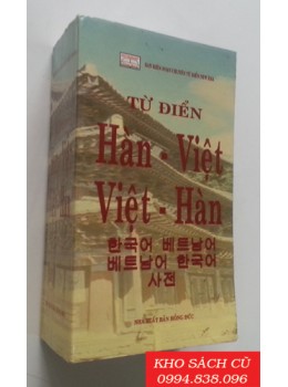 Từ Điển Hàn Việt - Việt Hàn Từ Điển Hàn Việt - Việt Hàn