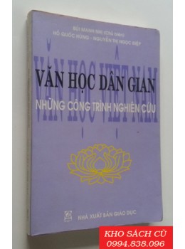Văn Học Dân Gian - Những Công Trình Nghiên Cứu Văn Học Dân Gian - Những Công Trình Nghiên Cứu