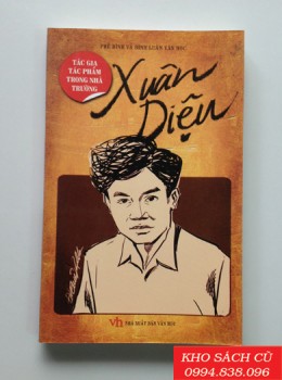 Phê Bình Và Bình Luận Văn Học - Xuân Diệu