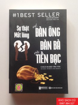Sự Thật Mất Lòng Về Đàn Ông Đàn Bà Và Tiền Bạc